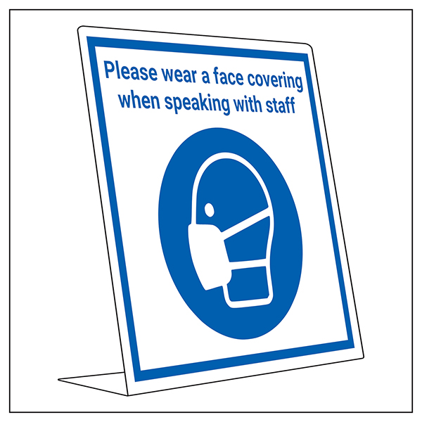 COVID Desk Sign Please Wear Face Covering COVIDSecure Workplace