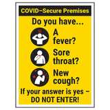 COVID-Secure Premises - Have A Fever...DO NOT ENTER!