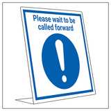 Covid Retail Desk Sign - Please Wait To Be Called