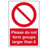 Please Do Not Form Groups Larger Than 6