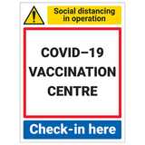 COVID-19 Vaccination Centre - Check-In Here