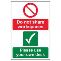 Do Not Share Workspaces/Use Own Desk