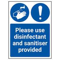 Please Use Disinfectant And Sanitiser Provided