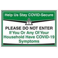 Stay COVID-Secure - Do Not Enter If..