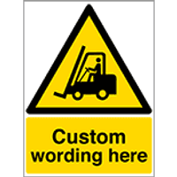 Custom Fork Lift Signs