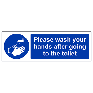 Please Wash Your Hands After - Landscape