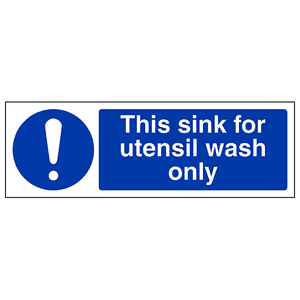 This Sink For Utensil Wash Only - Landscape