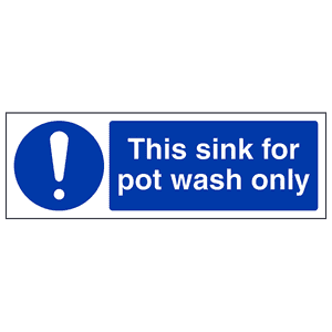 This Sink For Pot Wash Only - Landscape
