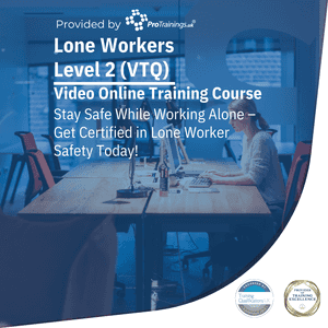 Lone Worker Level 2 (VTQ)