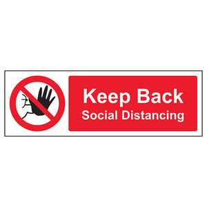 Keep Back Social Distancing Sign