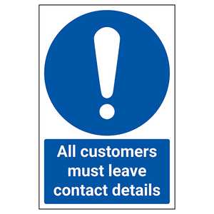 All Customers Must Leave Contact Details