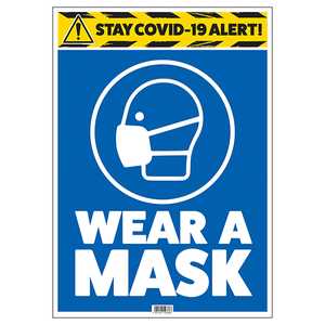 Stay COVID-19 Alert - Wear A Mask