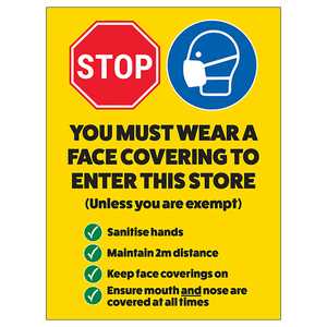 Stop - You Must Wear A Face Covering In Store