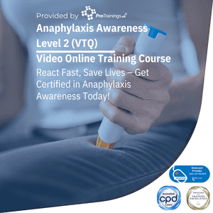 Anaphylaxis Awareness Level 2 (VTQ)