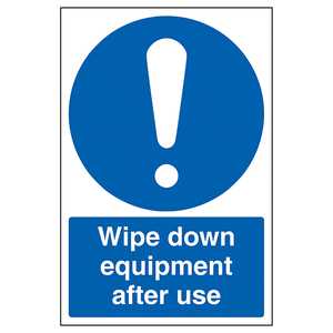 Wipe Down Equipment After Use