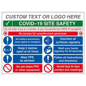 Custom Logo COVID-19 Site Safety - No Unauthorised...