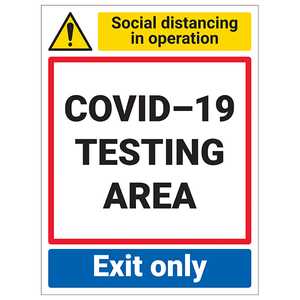 COVID-19 Testing Area - Exit Only