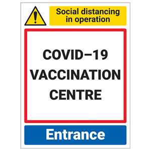 COVID-19 Vaccination Centre - Entrance