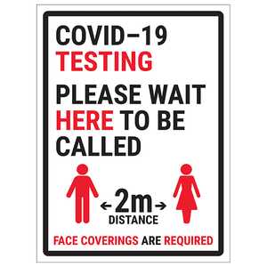 COVID-19 Testing - Please Wait Here