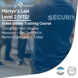 Martyn's Law Level 2 (VTQ)