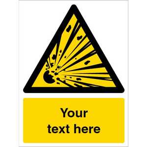Custom Explosive Material Warning Safety Sign