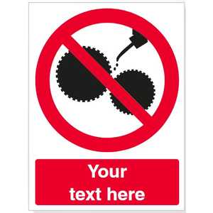 Custom Do Not Oil Safety Sign