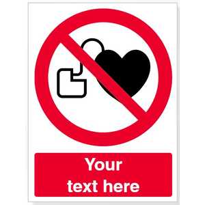 Custom No Access For People With Active Implanted Cardiac Devices Safety Sign