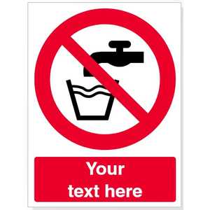 Custom Not Drinking Water Safety Sign