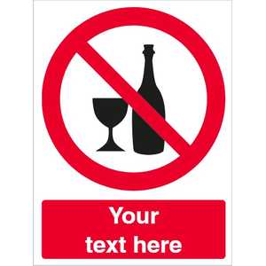 Custom No Alcohol Safety Sign