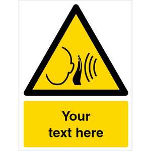 Custom Sudden Loud Noise Warning Safety Sign