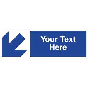 Custom Blue Arrow Down/Left Safety Sign