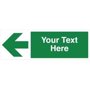 Custom Green Arrow Left Safety Sign
