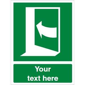 Custom Door Opens On The Left Hand Side Safety Sign