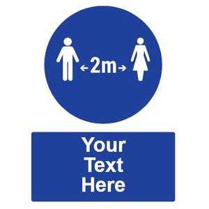 Custom Social Distancing 2m Sign