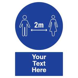 Custom Social Distancing 2m Blue Sign