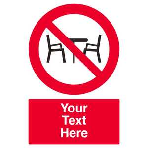 Custom Do Not Move Tables Or Chairs Sign
