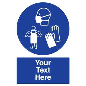 Custom PPE Sign