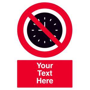 Custom No Waiting Time Sign
