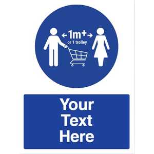 Custom Social Distance 1m+ Or 1 Trolley Sign