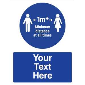 Custom Social Distancing 1m+ Minimum Distance At All Times Sign