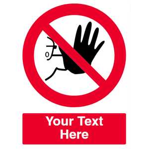 Custom No Admittance Sign