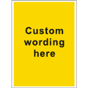 Custom Sign Yellow