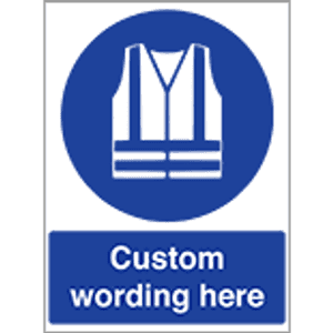 Custom Hi Viz Signs